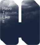 Have To Like It Logo