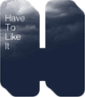 Have To Like It Logo
